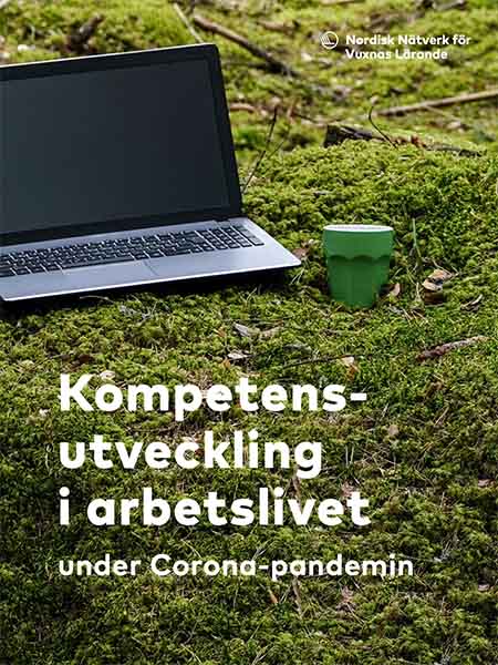 Kompetensutveckling i arbetslivet under Corona-pandemin