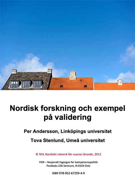 Nordisk forskning och exempel på validering