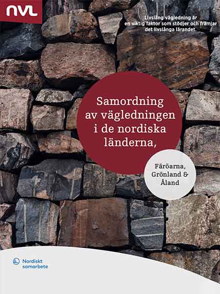 Samordning av vägledningen i de nordiska länderna