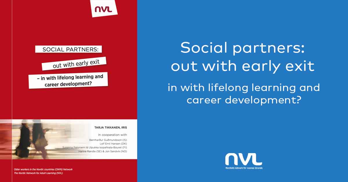 Social partners: out with early exit – in with lifelong learning and ...