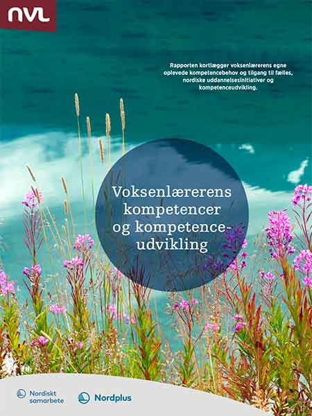 Voksenlærerens kompetencer og kompetenceudvikling Voksenlærerens kompetencer og kompetenceudvikling