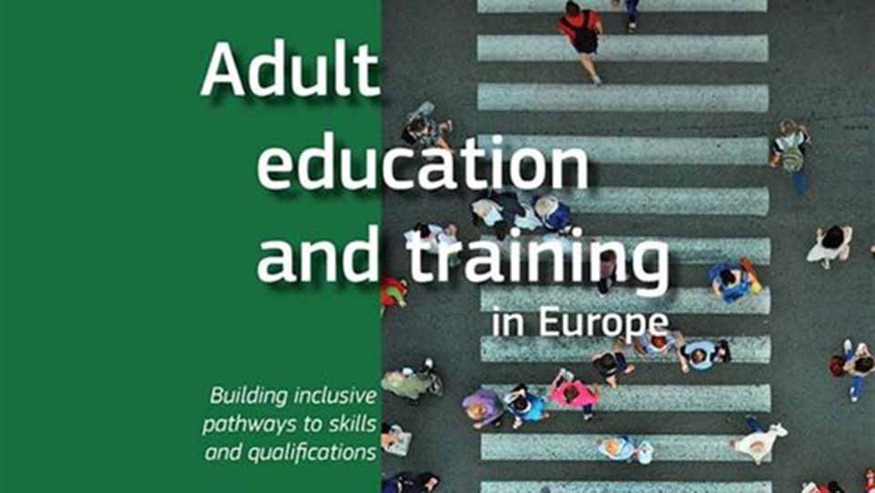 EU publications Adult education and training in Europe EU publications Adult education and training in Europe