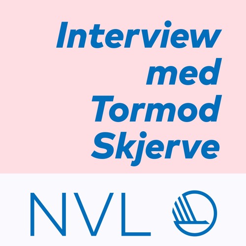Podcast: "Kompetansebalanse" - Interview med Tormod Skjerve