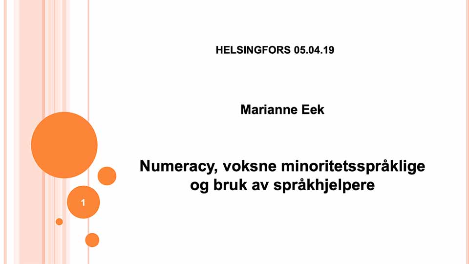 Numercy, voksne minoritetsspråklige og bruk av språkhjelpere