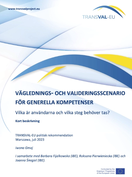 Väglednings- och valideringsscenario för generella kompetenser