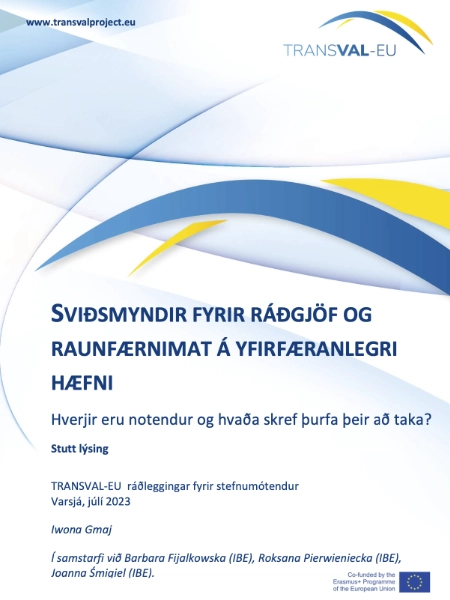 TRANSVAL EU Guidance and Validation scenario is final.