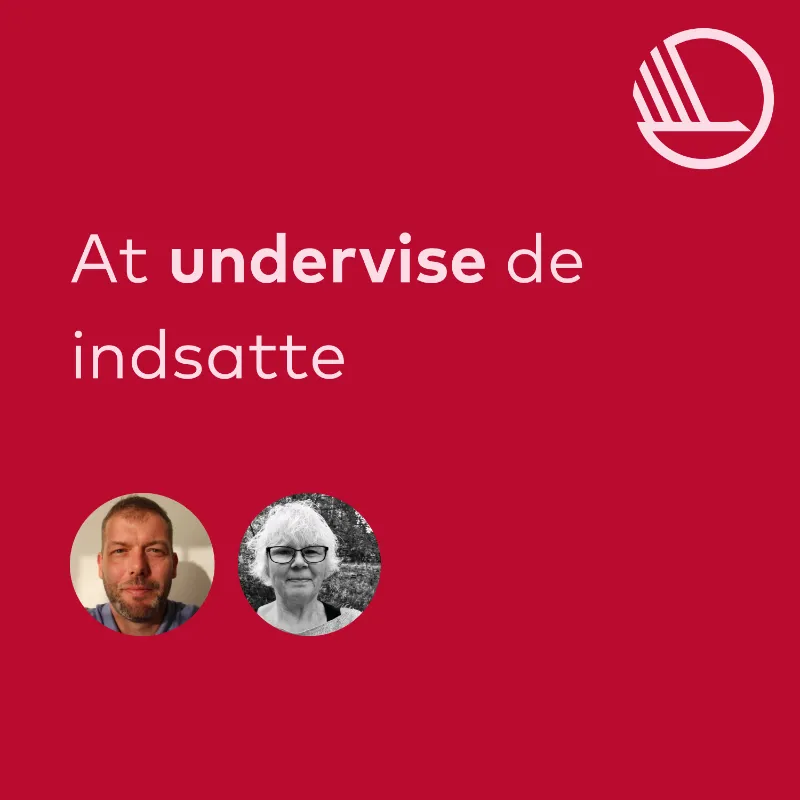 Podcast om at undervise de indsatte