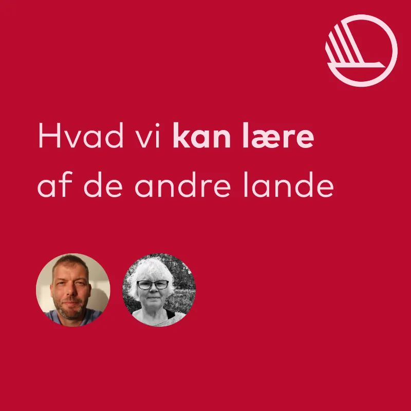 Podcast om hvad vi kan lære af de andre lande