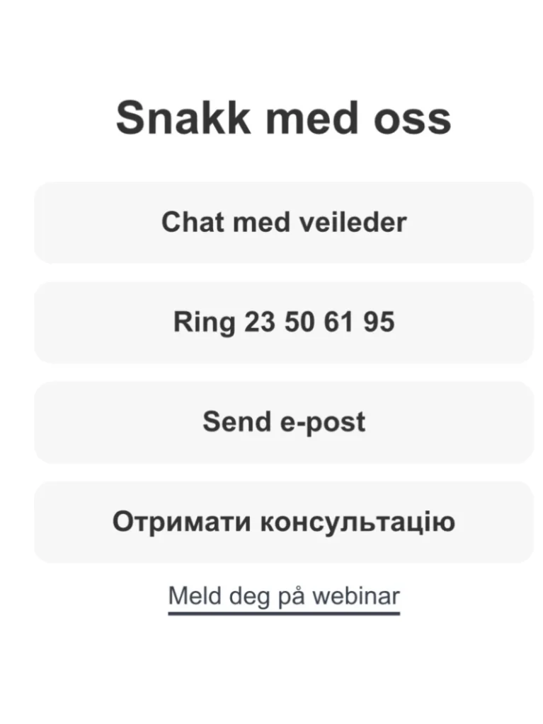Kontaktmeny med valg for chat med veileder, telefon, e-post, konsultasjon og påmelding til webinar.